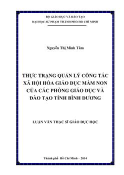 Luận văn Thực trạng quản lý công tác xã hội hóa giáo dục mầm non của các phòng giáo dục và đào tạo tỉnh Bình Dương