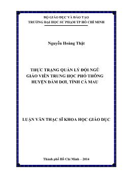 Luận văn Thực trạng quản lý đội ngũ giáo viên trung học phổ thông huyện Đầm Dơi, tỉnh Cà Mau