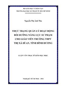 Luận văn Thực trạng quản lý hoạt động bồi dưỡng năng lực sư phạm cho giáo viên trường THPT thị xã Dĩ An, tỉnh Bình Dương