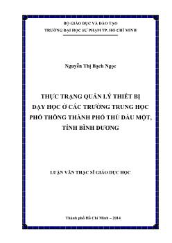 Luận văn Thực trạng quản lý thiết bị dạy học ở các trường trung học phổ thông thành phố Thủ Dầu Một, tỉnh Bình Dương