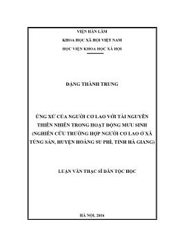 Luận văn Ứng xử của người Cơ Lao với tài nguyên thiên nhiên trong hoạt động mưu sinh (Nghiên cứu trường hợp người Cơ Lao ở xã Túng Sán, huyện Hoàng Su Phì, tỉnh Hà Giang)