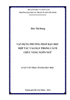 Luận văn Vận dụng phương pháp dạy học hợp tác vào dạy phong cách chức năng ngôn ngữ