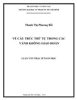 Luận văn Về cấu trúc thứ tự trong các vành không giao hoán