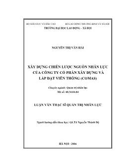 Luận văn Xây dựng chiến lược nguồn nhân lực tại công ty Cổ phần Xây dựng và Lắp đặt viễn thông (COMAS)