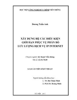 Luận văn Xây dựng hệ các điều kiện giới hạn phục vụ phân bố lưu lượng dịch vụ IP internet