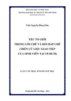 Luận văn Yếu tố giới trong lời chê và hồi đáp chê (trên cứ liệu giao tiếp của sinh viên tại TP.HCM)