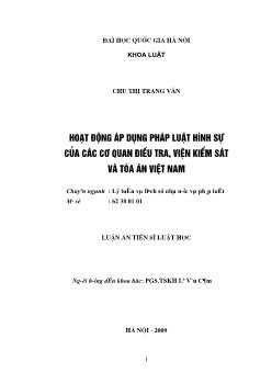 Tóm tắt Luận án Hoạt động áp dụng pháp luật hình sự của các cơ quan điều tra, viện kiểm sát và tòa án Việt Nam