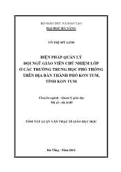 Tóm tắt Luận văn Biện pháp quản lý đội ngũ giáo viên chủ nhiệm lớp ở các trường Trung học phổ thông trên địa bàn thành phố Kon Tum, tỉnh Kon Tum