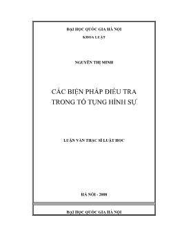 Tóm tắt Luận văn Các biện pháp điều tra trong tố tụng hình sự