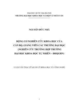 Tóm tắt Luận văn Động cơ nghiên cứu khoa học của cán bộ, giảng viên các trường đại học (nghiên cứu trường hợp trường Đại học khoa học tự nhiên – ĐHQGHN)