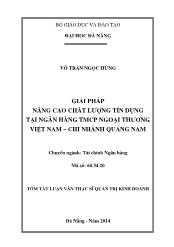 Tóm tắt Luận văn Giải pháp nâng cao chất lượng tín dụng tại Ngân hàng TMCP Ngoại thương Việt Nam – Chi nhánh Quảng Nam