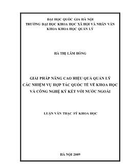 Tóm tắt Luận văn Giải pháp nâng cao hiệu quả quản lý các nhiệm vụ hợp tác quốc tế về khoa học và công nghệ ký kết với nước ngoài
