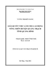 Tóm tắt Luận văn Giải quyết việc làm cho lao động nông thôn ở huyện Quảng Trạch, tỉnh Quảng Bình