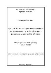 Tóm tắt Luận văn Hạn chế rủi ro tín dụng trong cho vay hộ kinh doanh tại Ngân hàng TMCP Đông Nam Á – Chi nhánh Đà Nẵng