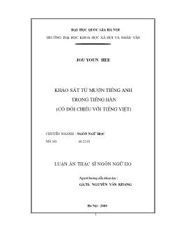 Tóm tắt Luận văn Khảo sát từ mượn tiếng Anh trong tiếng Hàn (có đối chiếu với tiếng Việt)