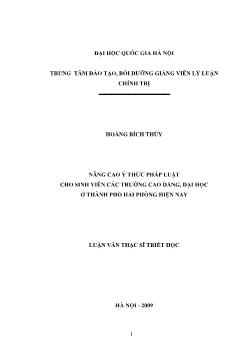 Tóm tắt Luận văn Nâng cao ý thức pháp luật cho sinh viên các trường cao đẳng, đại học ở thành phố Hải Phòng hiện nay