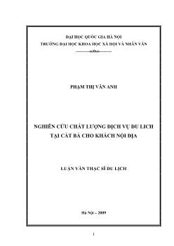 Tóm tắt Luận văn Nghiên cứu chất lượng dịch vụ du lich tại Cát Bà cho khách nội địa