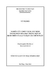 Tóm tắt Luận văn Nghiên cứu chiết tách, xác định thành phần hóa học trong một số dịch chiết của lá và hạt cây chùm ngây