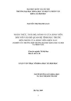 Tóm tắt Luận văn Nhận thức, thái độ, hành vi của sinh viên đối với vấn đề quan hệ tình dục trước hôn nhân của sinh viên hiện nay