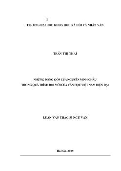 Tóm tắt Luận văn Những đóng góp của Nguyễn Minh Châu trong quá trình đổi mới của văn học Việt Nam hiện đại