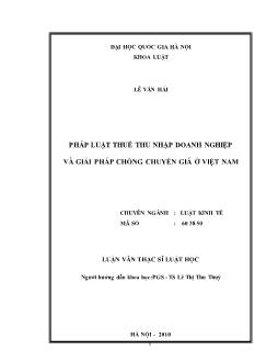 Tóm tắt Luận văn Pháp luật thuế thu nhập doanh nghiệp và giải pháp chống chuyển giá ở Việt Nam