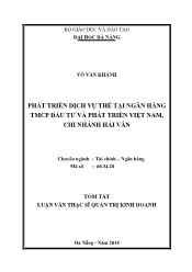 Tóm tắt Luận văn Phát triển dịch vụ thẻ tại Ngân hàng TMCP Đầu tư và Phát triển Việt nam – Chi nhánh Hải vân