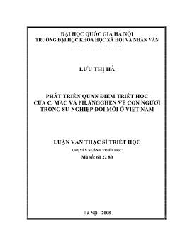 Tóm tắt Luận văn Phát triển quan điểm triết học của C. Mác và Ph.Ăngghen về con người trong sự nghiệp đổi mới ở Việt Nam