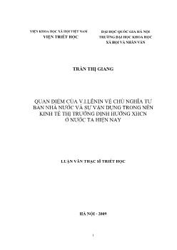 Tóm tắt Luận văn Quan điểm của V.I.Lênin về chủ nghĩa tư bản nhà nước và sự vận dụng trong nền kinh tế thị trường định hướng XHCN ở nước ta hiện nay