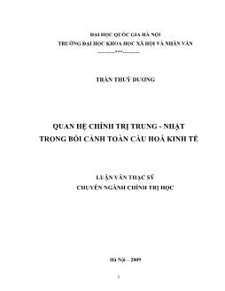 Tóm tắt Luận văn Quan hệ chính trị Trung - Nhật trong bối cảnh toàn cầu hoá kinh tế