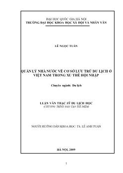 Tóm tắt Luận văn Quản lý nhà nước về cơ sở lưu trú du lịch ở Việt Nam trong xu thế hội nhập