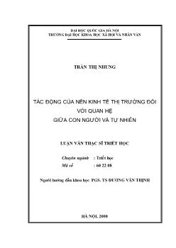 Tóm tắt Luận văn Tác động của nền kinh tế thị trường đối với quan hệ giữa con người và tự nhiên