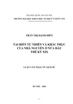 Tóm tắt Luận văn Tai biến tự nhiên và khắc phục của nhà Nguyễn ở nửa đầu thế kỷ XIX