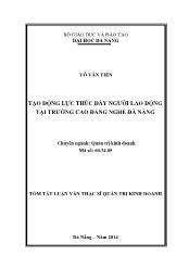 Tóm tắt Luận văn Tạo động lực thúc đẩy người lao động tại trường Cao đẳng nghề Đà Nẵng