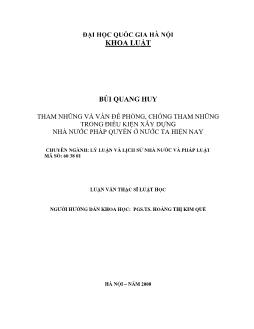 Tóm tắt Luận văn Tham nhũng và vấn đề phòng, chống tham nhũng trong điều kiện xây dựng nhà nước pháp quyền ở nước ta hiện nay