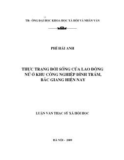 Tóm tắt Luận văn Thực trạng đời sống của lao động nữ ở khu công nghiệp Đình Trám, Bắc Giang hiện nay