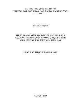 Tóm tắt Luận văn Thực trạng niềm tin đối với đạo tin lành của các tín đồ người Hmông ở một số tỉnh miền núi Tây bắc Việt Nam hiện nay