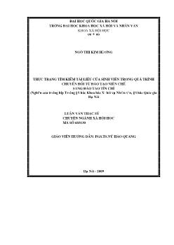 Tóm tắt Luận văn Thực trạng tìm kiếm tài liệu của sinh viên trong quá trình chuyển đổi từ đào tạo niên chế sang đào tạo tín chỉ
