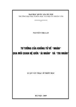 Tóm tắt Luận văn Tư tưởng của Khổng Tử về “nhân” qua mối quan hệ giữa “ái nhân” và “tri nhân”