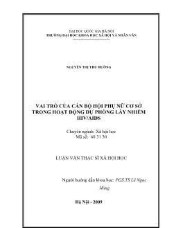 Tóm tắt Luận văn Vai trò của cán bộ hội phụ nữ cơ sở trong hoạt động dự phòng lây nhiễm HIV/AIDS