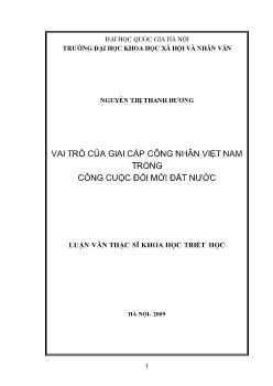 Tóm tắt Luận văn Vai trò của giai cấp công nhân Việt Nam trong công cuộc đổi mới đất nước