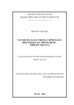 Tóm tắt Luận văn Vấn đề Đài Loan trong chính sách đối ngoại của Trung Quốc thời kỳ mở cửa