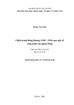 Tóm tắt Luận vănChiến tranh Đông Dương (1945 - 1954) qua một số công trình của người Pháp