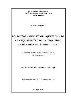 Luận án Bồi dưỡng năng lực giải quyết vấn đề của học sinh trong dạy học theo Lamap phần nhiệt học – THCS - Nguyễn Thị Thủy