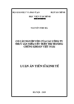 Luận án Cơ cấu nguồn vốn của các công ty thuỷ sản niêm yết trên thị trường chứng khoán Việt Nam - Nguyễn Thu Hà