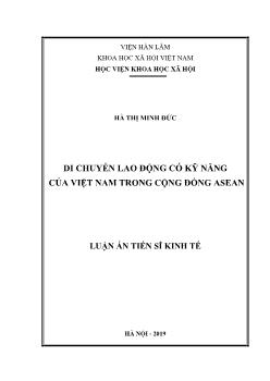 Luận án Di chuyển lao động có kỹ năng của Việt Nam trong cộng đồng Asean - Hà Thị Minh Đức