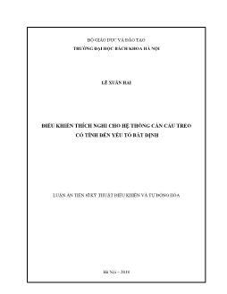 Luận án Điều khiển thích nghi cho hệ thống cần cẩu treo có tính đến yếu tố bất định - Lê Xuân Hải