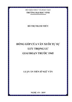 Luận án Đóng góp của văn xuôi tự sự lưu trọng lư giai đoạn trước 1945 - Hồ Thị Thanh Thủy