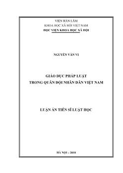 Luận án Giáo dục pháp luật trong quân đội nhân dân Việt Nam - Nguyễn Văn Vi