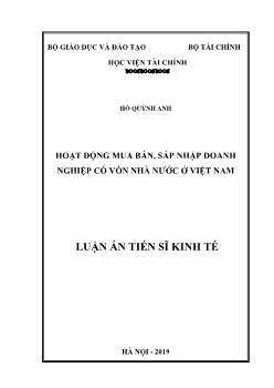 Luận án Hoạt động mua bán, sáp nhập doanh nghiệp có vốn Nhà nước ở Việt Nam - Hồ Quỳnh Anh