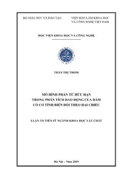 Luận án Mô hình phần tử hữu hạn trong phân tích dao động của dầm có cơ tính biến đổi theo hai chiều - Trần Thị Thơm